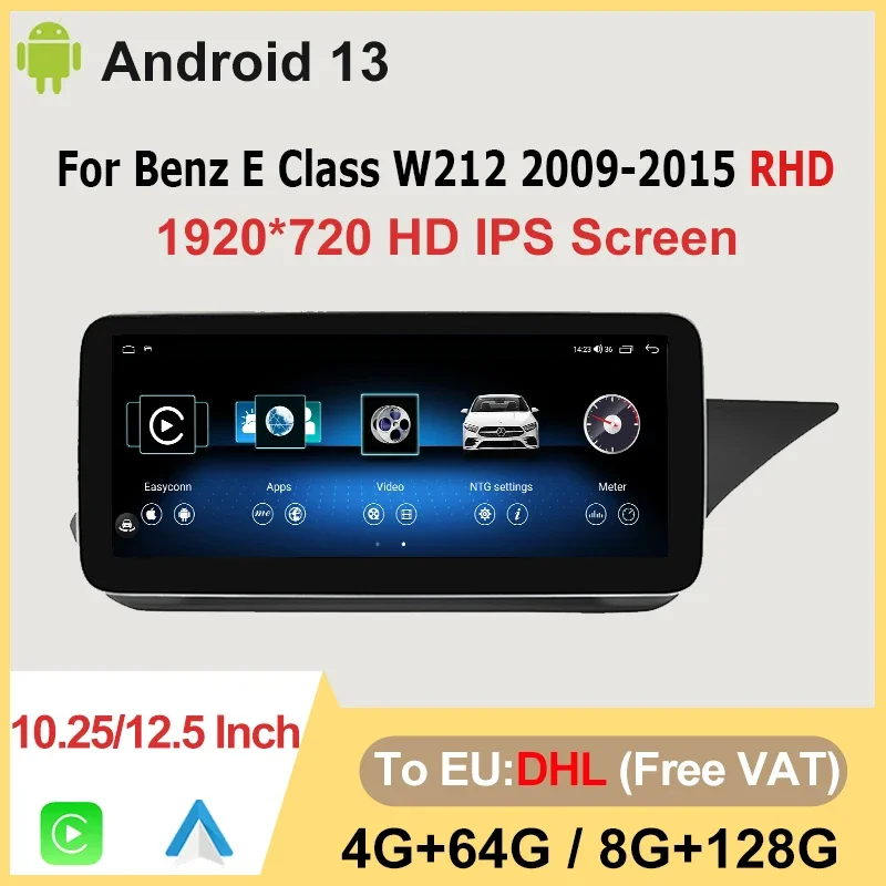 

Andriod13 Auto For Mercedes Benz E Class W212 2009-2015 RHD 12.5" Car Multimedia Player 8Core Radio GPS Stereo Video CarPlay 4G