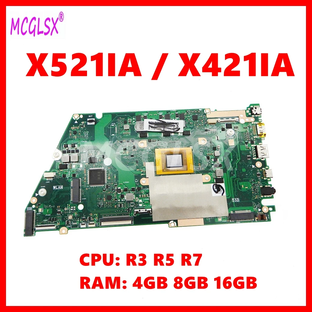 

X421IA Laptop Motherboard For Asus X521IA X421IAY R421IAY M413IA KM413IA M513IA KM513IA Mainboard R3 R5 R7 CPU 4GB/8GB/16GB RAM