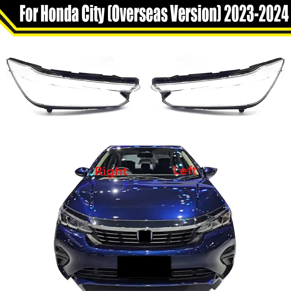 

For Honda City (Overseas Version) 2023 2024 Head Lamp Light Case Car Headlight Cover Lampshade Lampcover Caps Headlamp Shell