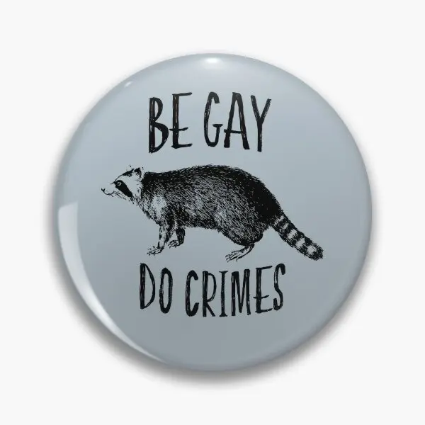 Be Do Crimes  Soft Button Pin Funny Fashion Badge Women Collar Gift Cartoon Clothes Lapel Pin Cute Jewelry Hat Creative Brooch