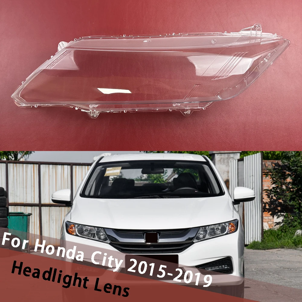 

For Honda City 2015~2019 Headlamp Cover Shade Headlight Lens Housing Lamp Shell Masks Plexiglass Replace Lampshade Lampcover