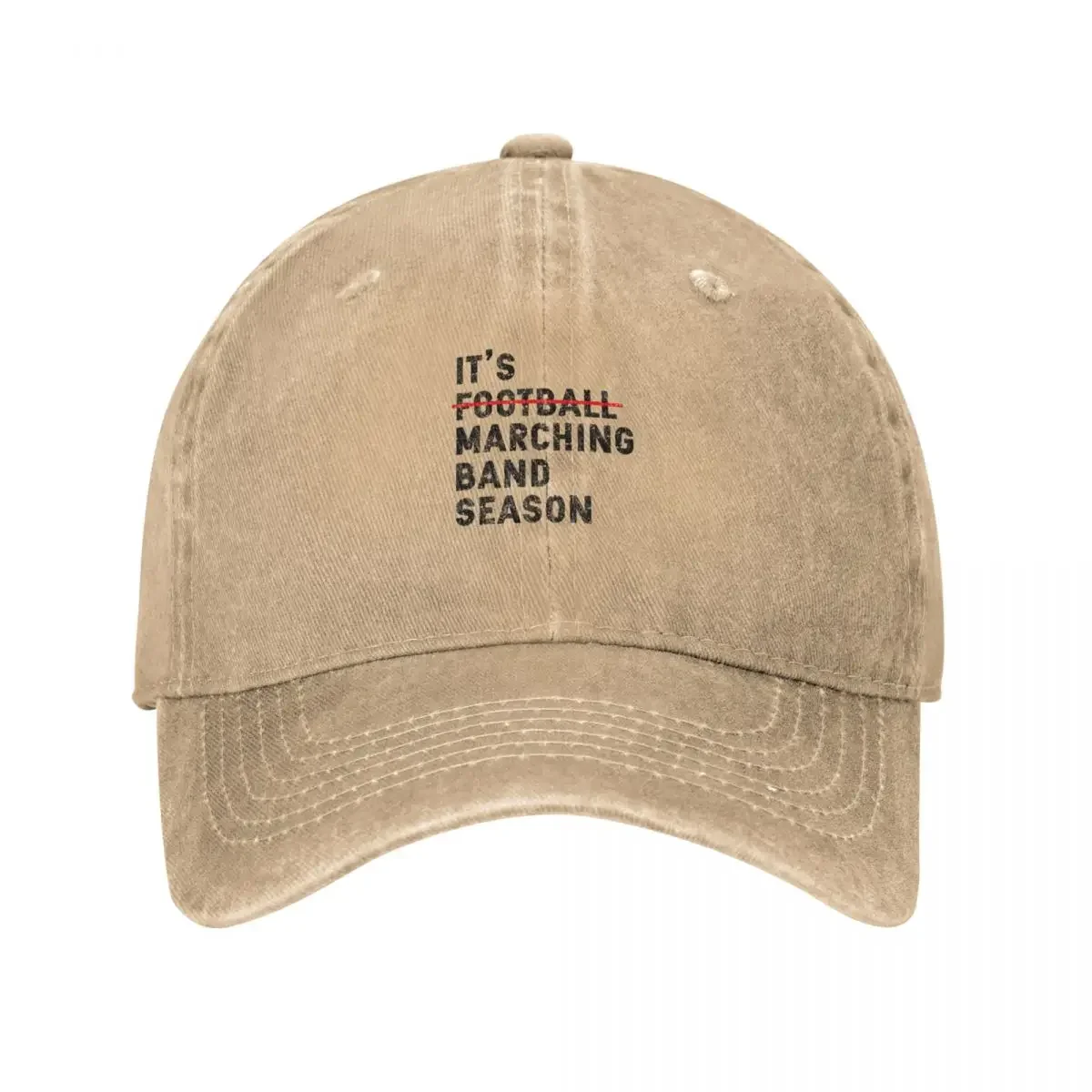 It's Marching Band Season Not Football Baseball Cap sailor cap for men Unique hats Rugby Streetwear Sun Hats For Women Men's