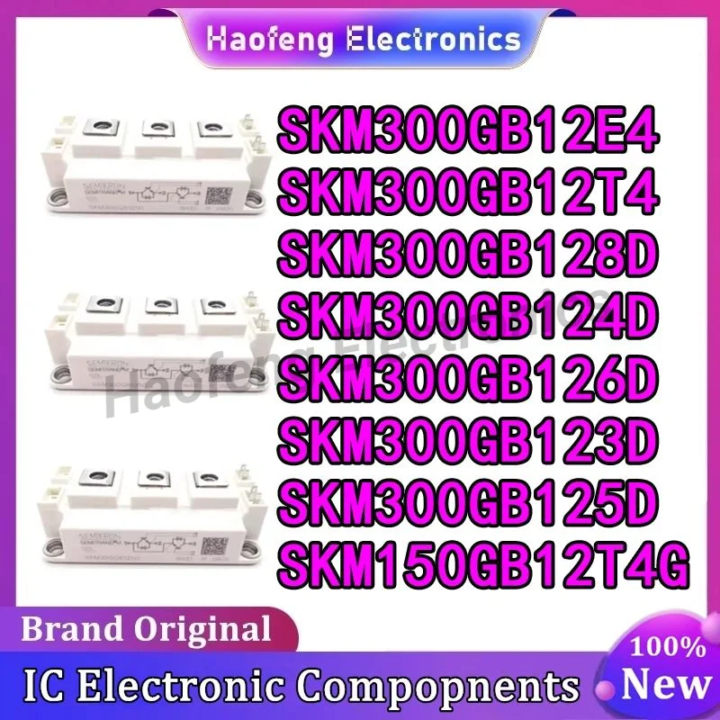 SKM300GB12E4 SKM300GB12T4 SKM300GB128D SKM300GB123D SKM300GB125D SKM300GB126D SKM300GB124D SKM150GB12T4G МОДУЛЬ на складе SKM300GB12E4 SKM300GB12T4 SKM300GB128D SKM300GB123D SKM300GB125D SKM300GB126D SKM300GB124D SKM150GB12T4G МОДУЛЬ на складе