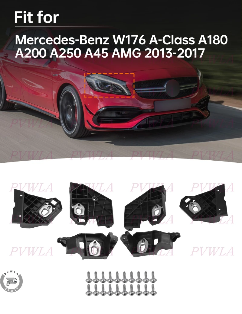 

Front Headlight Plastic Bracket HeadLamp Repair Kit For Benz W176 A-Class A180 A200 A250 A45 AMG 2013 2014 2015 2016 2017