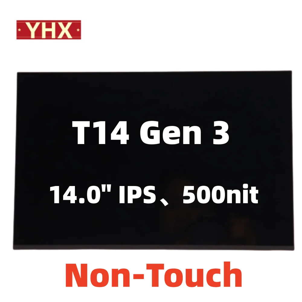 

NEW for Lenovo ThinkPad T14 Gen 3 Laptop 14 Inci IPS UHD 3840X2160 Non-Touch EDP 40Pin 60Hz Ramping 400 Cd/M² (Typ.) 5D11F52243