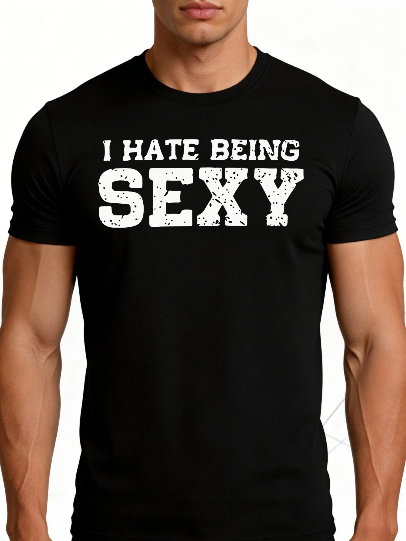 Men's Graphic T-Shirt - Breathable, Soft, Lightweight - I Hate Being Sexy - Retro Fun Graphic Casual Short Sleeve Summer Top, Gift for Him