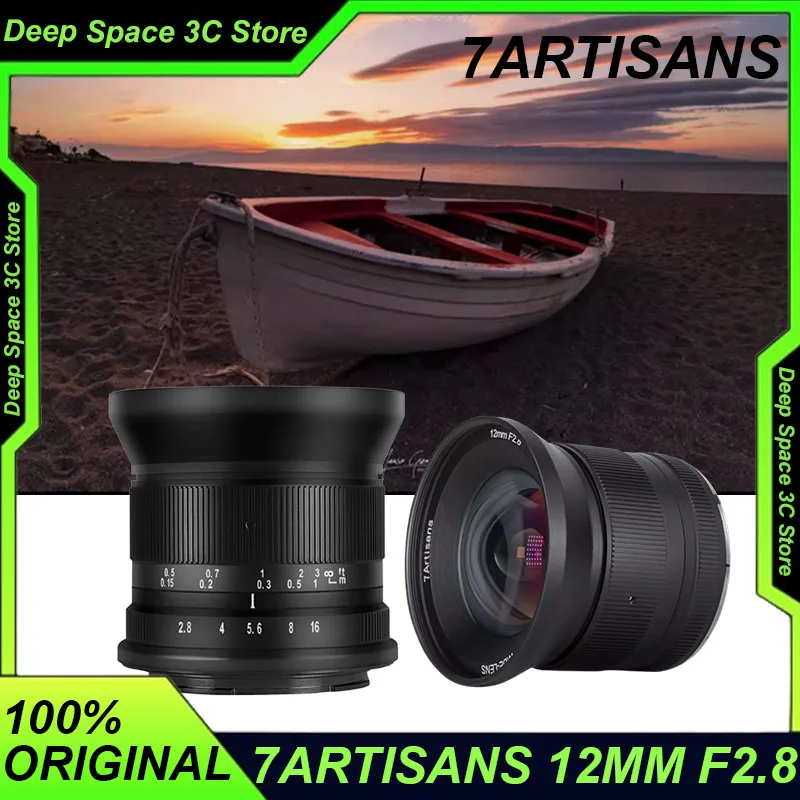 7artisans 12mm F2.8 Camera Lens Ultra Wide Angle Lens Custom Large Aperture Lens For Fuji Sony Nikon Canon Mirrorless Camera