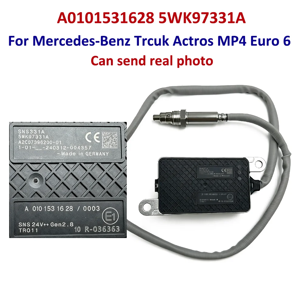 A0101531628 5WK97331A 0101531628 5WK9 7331A Nitrogen Oxide Sensor 24V For Mercedes-Benz Trcuk Actros MP4 Euro 6
