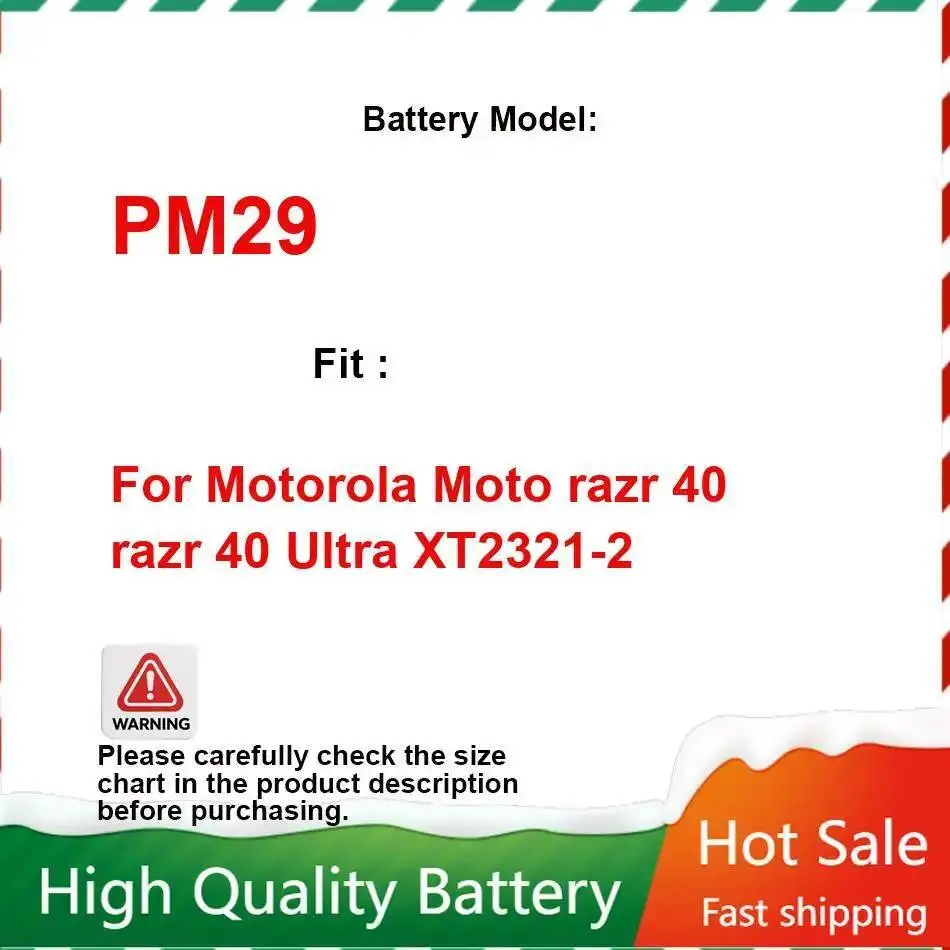 

Premium Replacement PM29 For Motorola Moto Razr 40 Ultra XT2321-2 High-Capacity Mobile Phone Battery 2965Mah
