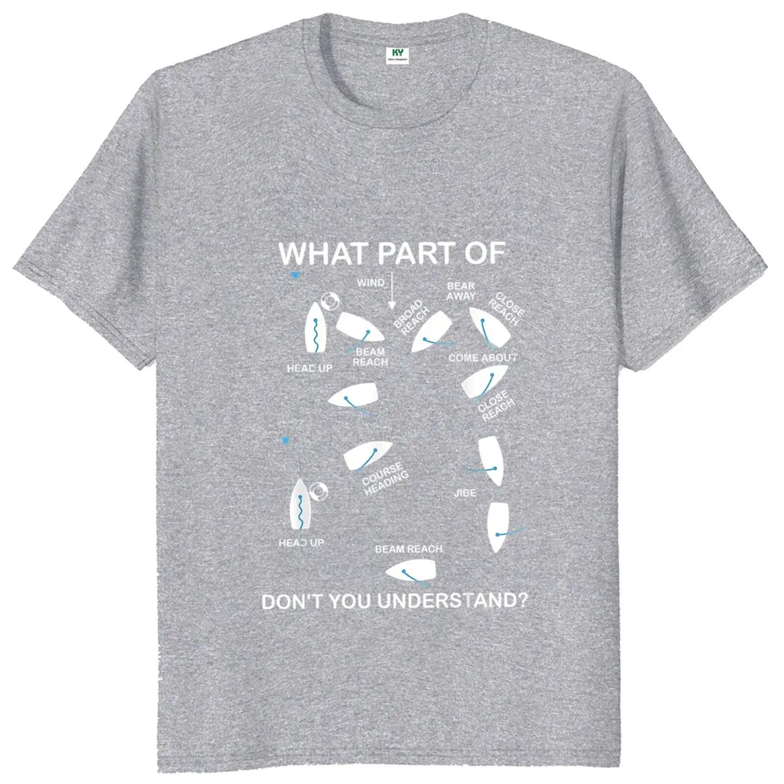 What Part Of Ship Don\'t You Understand T Shirt Funny Sailing Ship Lovers Gift Tee Tops Casual Unisex Cotton T-shirts EU Size