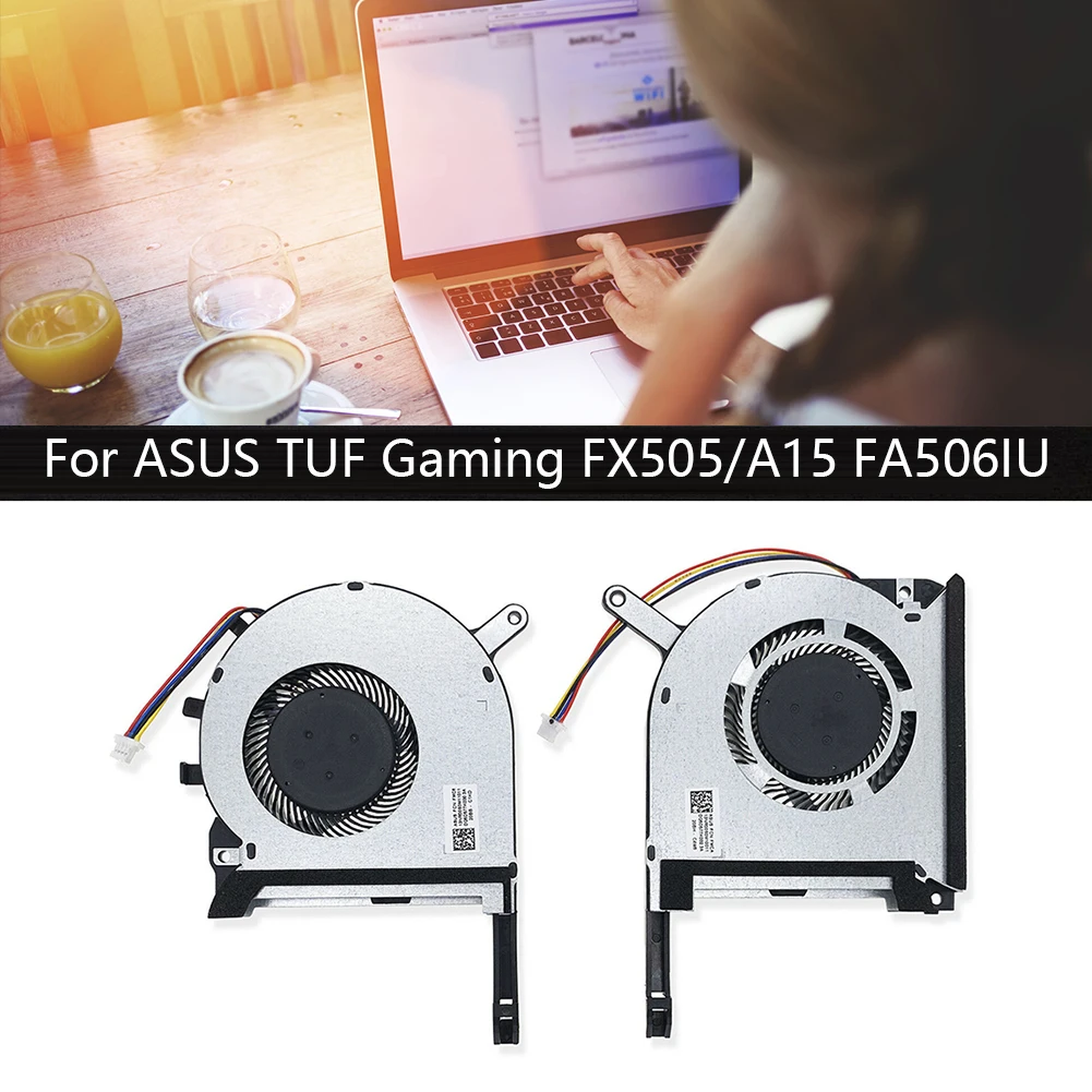 Laptop Replacement Fan CPU GPU Fan Cooler for ASUS TUF Gaming FX505/A15 FA506IU for Asus TUF Gaming FX506 FX506LU FX506LH