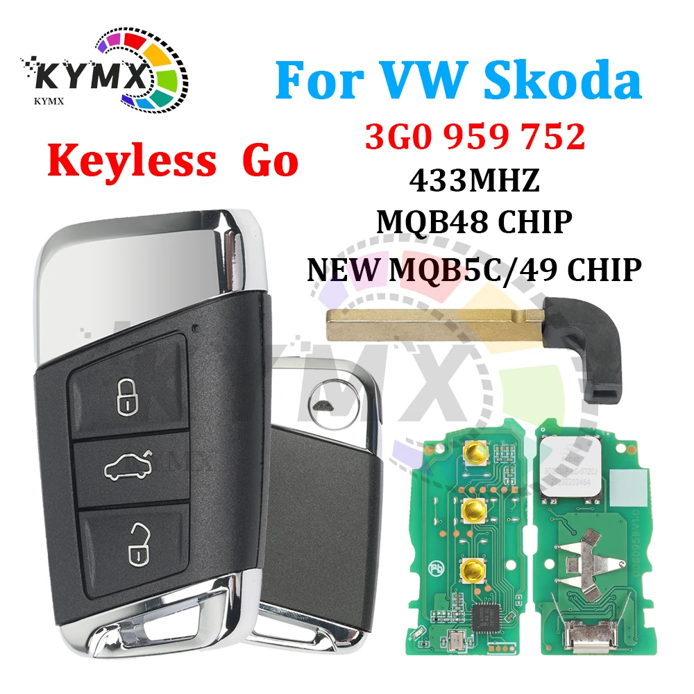 KYMX For Volkswagan VW Magotan B8 Skoda Octavia FCC:3G0959752 Keyless Go Smart Remote Key Fob 433MHZ MQB48CHIP/NEW MQB 5C/49CHIP