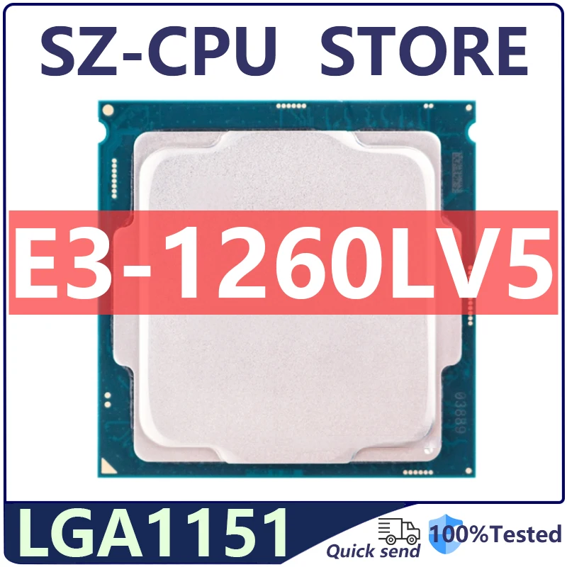 Xeon E3-1260LV5 E3 1260LV5 E3 1260L V5 2.9 GHz Quad-Core 8-Thread CPU Processor 45W LGA 1151