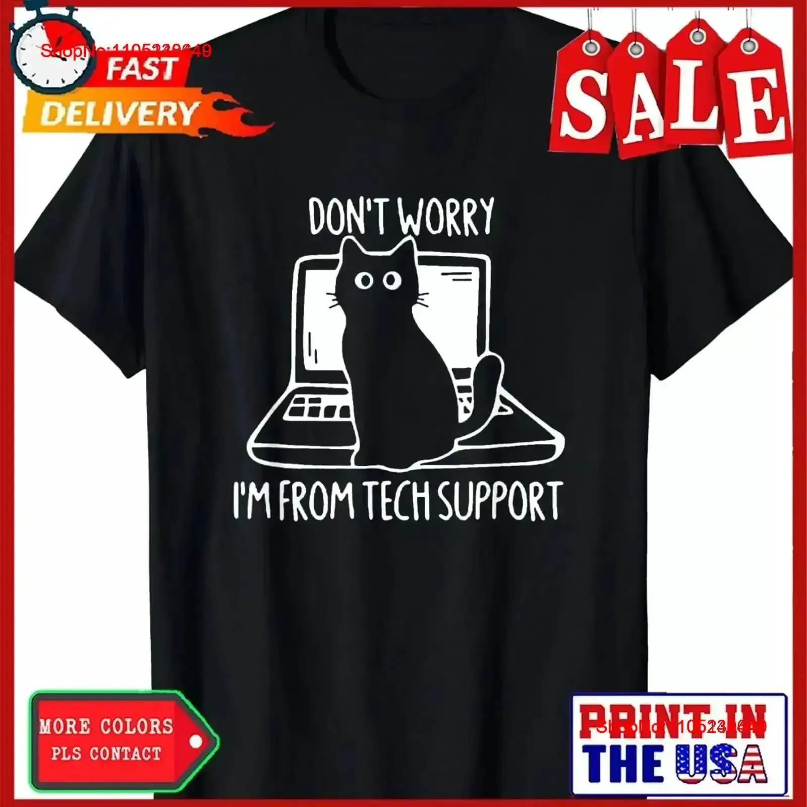 I'm From Tech Support Cat On Computer Don't Worry T Shirt vintage Washed Stretched Soft designer clothes fashion graphic