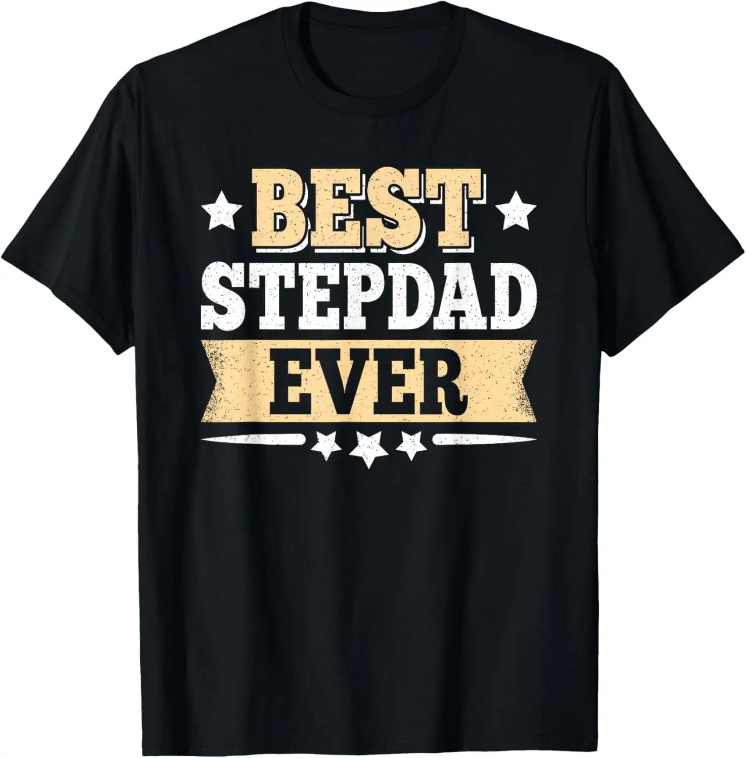 Best Stepdad Ever Funny Vintage Step Dad Fathers Day T-Shirt