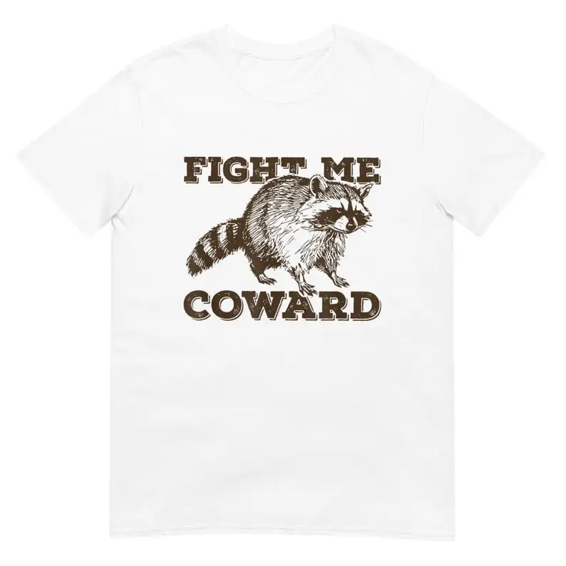 Fight Me Coward Funny Raccoon Vintage Graphic Shirt