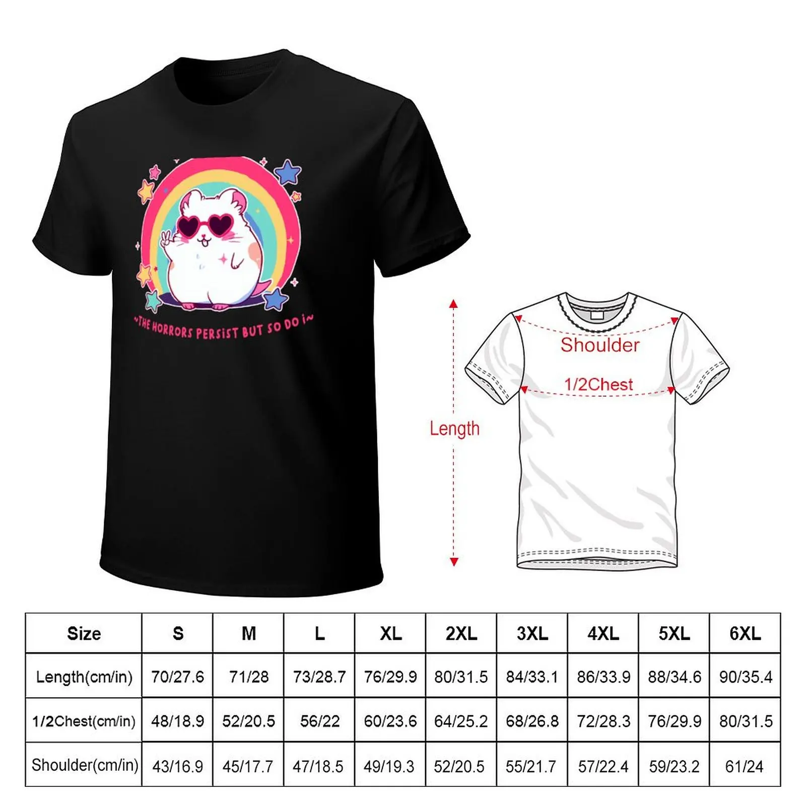 the horrors persist hamster meme T-Shirt cotton t shirt man T-Shirt