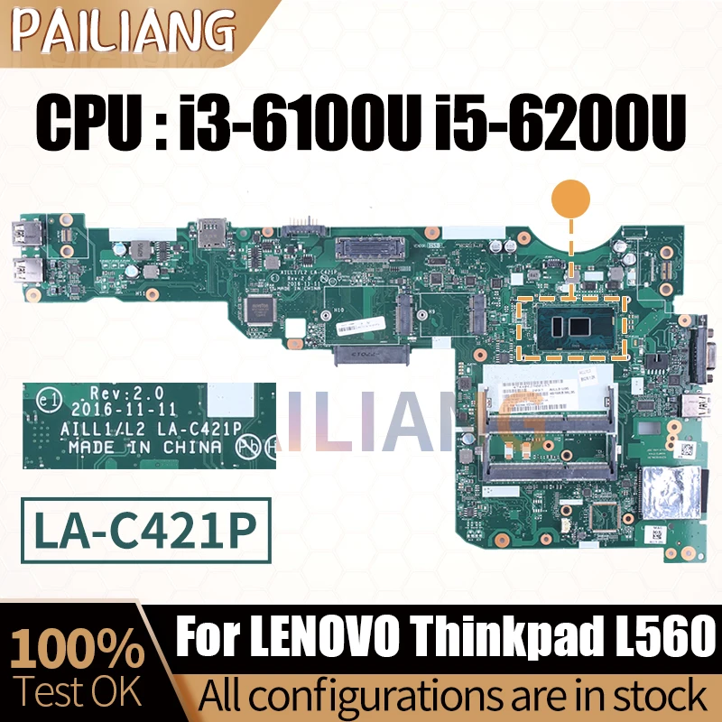 

For Lenvov Thinkpad L560 Notebook Mainboard LA-C421P 01LV948 01LV943 01LV938 i3-6100U i5-6200 Laptop Motherboard Full Tested