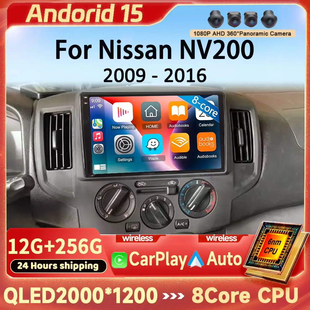 

Car Radio Android 15 For Nissan NV200 NV 200 2009-2016 GPS Navigation Stereo Multimedia Player Android Auto Carplay No 2din 4G