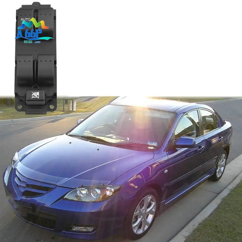 

A66P-New High Quality Car Window Lift Switch Electric Window Switch BN8F-66-350A BN8F66350A For Mazda 3 2004-2009