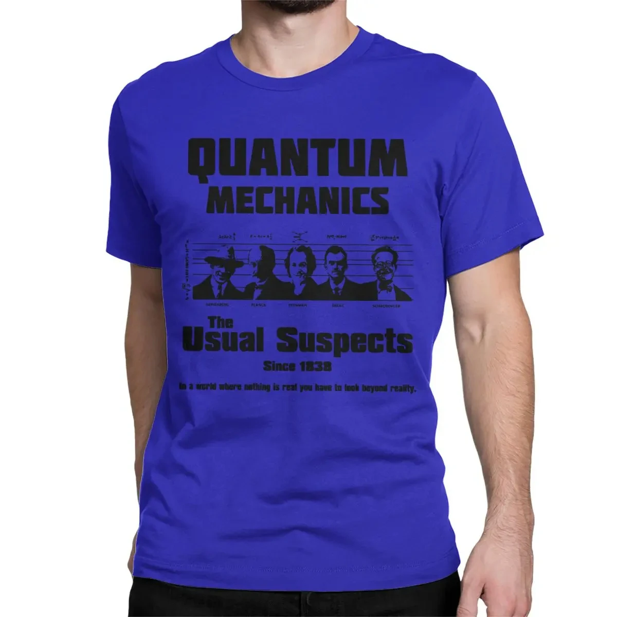 Men Women Quantum Mechanics The Usual Suspects T Shirt Science Physicist Geek Nerd Cotton Tops Round Neck Tees Classic T-Shirts