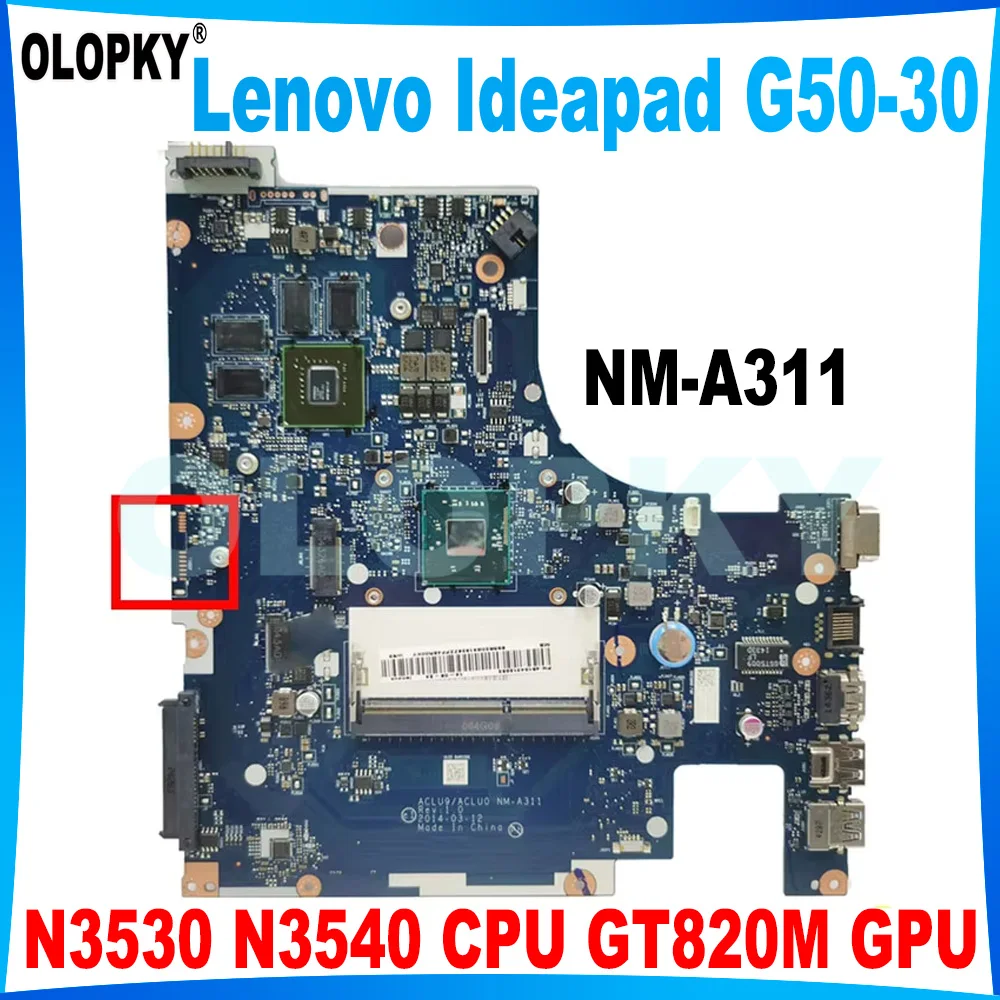 ACLU9 ACLU0 NM-A311 Mainboard for Lenovo Ideapad G50-30 Laptop Mainboard with N2830 N2840 N2930 N2940 N3530 N3540 CPU GT820M GPU