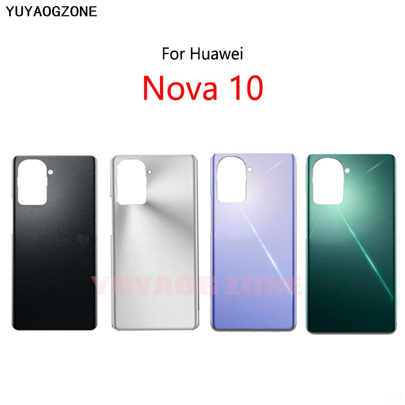 Battery Back Cover For Huawei Nova 10 Pro Glass Panel Housing Battery Cover Rear Case