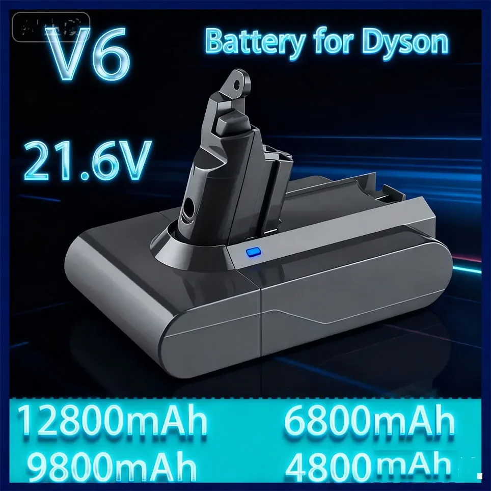 Batterie de remplacement pour aspirateur Dyson V6 21,6 V 12800 Ah DC62 DC59 DC58 SV03 SV04 SV09 Animal Motorhead V6 Slim Absolute