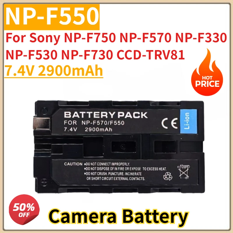 

Brand New Replacement Camera Battery 7.4V 2900mAh NP-F550 For Sony NP-F750 NP-F570 NP-F330 NP-F530 NP-F730 CCD-TRV81