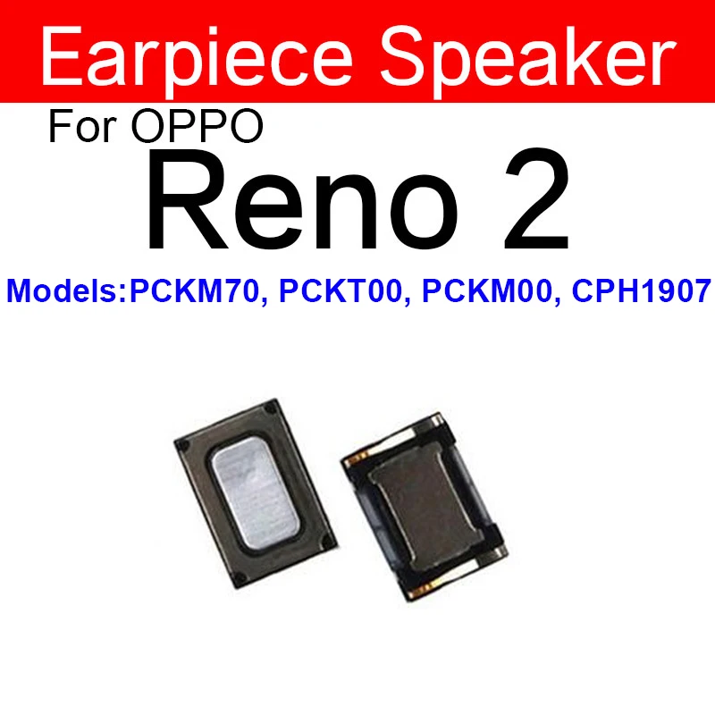 Earpiece Speaker For OPPO Reno 2 2Z 2F 3 Pro 4 Pro 4SE 4Z 5G Reno ACE 2 10X Zoom 5G Earphone Sound Receiver Flex Cable Parts