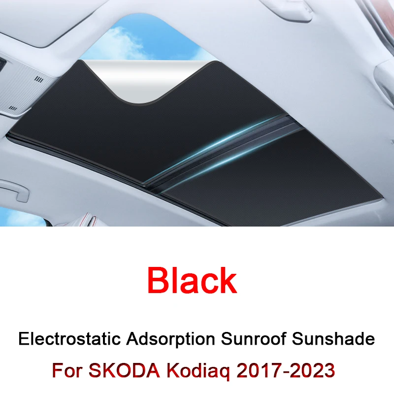 

Car Electrostatic Adsorption Sunroof Sunshade Cover For SKODA Kodiaq 2017-2023 2024 Heat Insulation Skylight Sticker Accessory