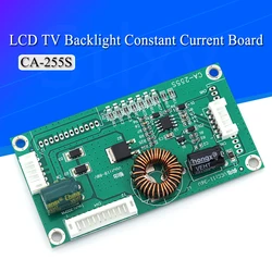 CA-255S 10-48 Inch LED LCD TV Backlight Constant Current Board CA-255 Universal Boost Driver Inverter Board Step Up Power Module