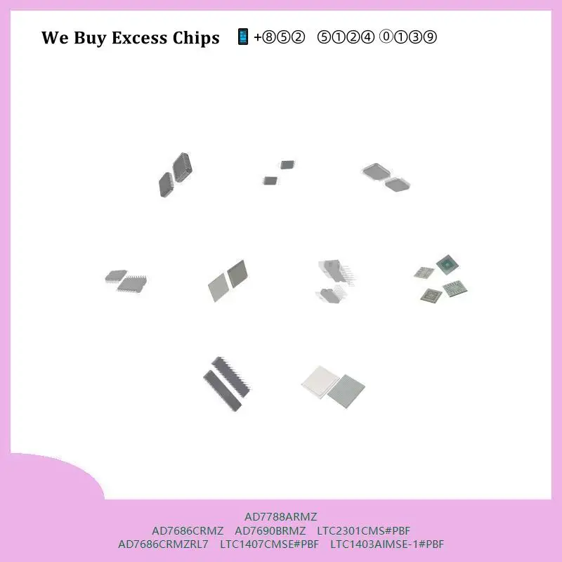 chip chip Integrated circuit chip MCU chip AD7788ARMZ AD7686CRMZ AD7690BRMZ LTC2301CMS#PBF AD7686CRMZRL7 LTC1407CMSE#PBF
