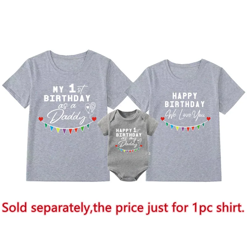 Funny My 1st Birthday As a Daddy T Shirt New Father Birthday Gifts Family Look Dad Mom and Baby Clothes Family Matching Outfits