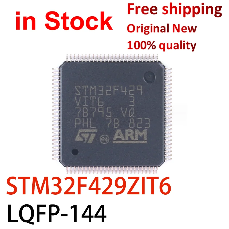 (1PCS)100% New STM32F429ZIT6 32F429ZIT6 STM32F429 429ZIT6 LQFP-144  32-bit Microcontrollers - MCU Chipset