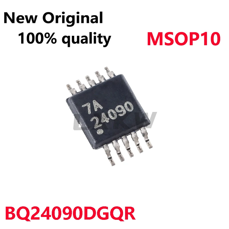 5-10/PCS New Original BQ24090DGQR BQ24090 24090 MSOP10 Single lithium-ion and lithium-polymer battery charger chip In Stock