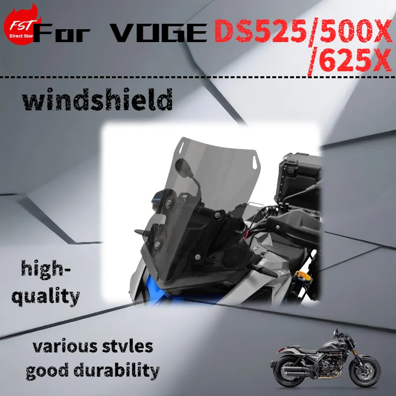 

For VOGE DS525 DS625X DS500X, windshield modification and heightening windshield.