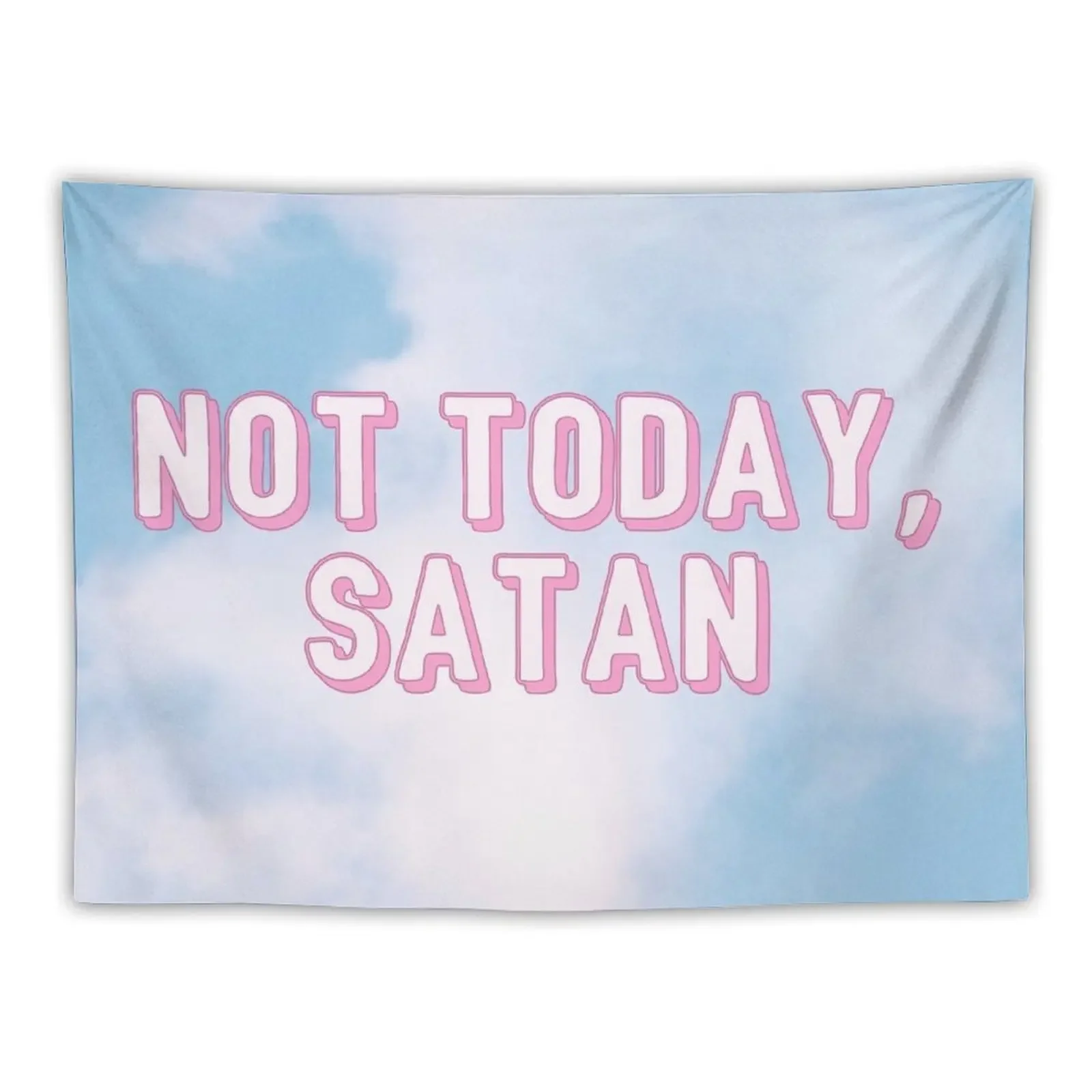 

not today satan Tapestry Kawaii Room Decor Korean Room Decor Aesthetic Room Decoration Tapestry