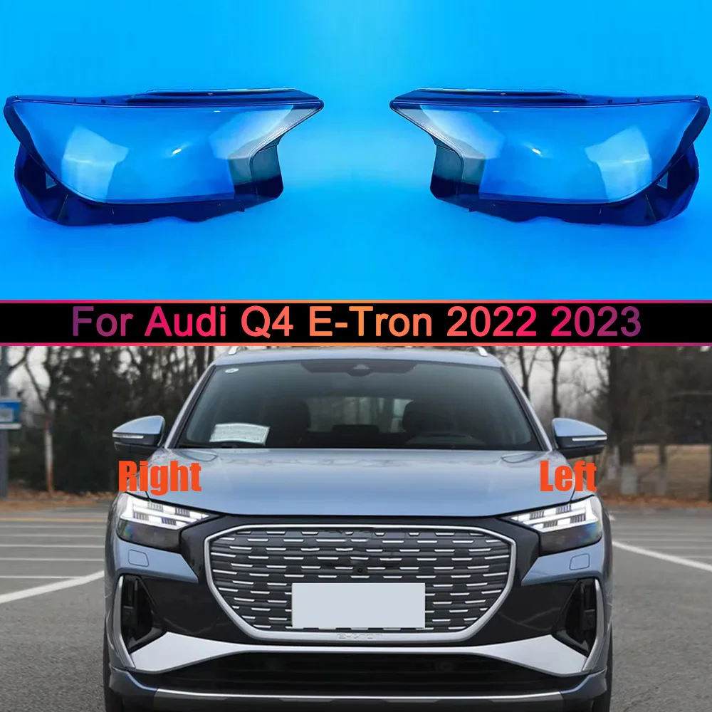 

For Audi Q4 E-Tron 2022 2023 Headlights Shell Transparent Lampshdade Headlamp Cover Lamp Shade Plexiglass Replace Original Lens
