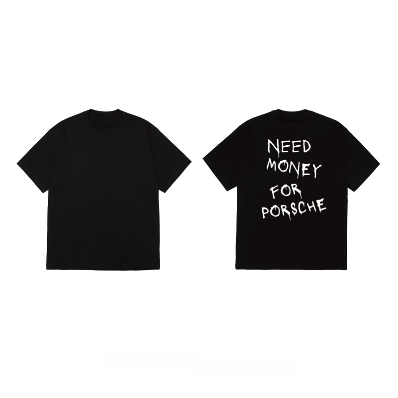 

2025 Summer American Street Graffiti Need Money for Letter Printing Short-sleeved T-shirt Male European and American Trend