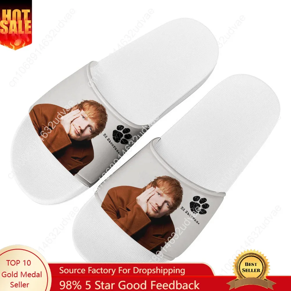 Ed Sheeran Slippers Home Bathroom Sandals Water Shoes Men Women Teenagers Indoor Poor Sandal Customized Summer Slipper