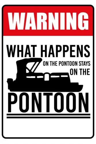 What Happens On The Pontoon Says On The Pontoon Funny 8