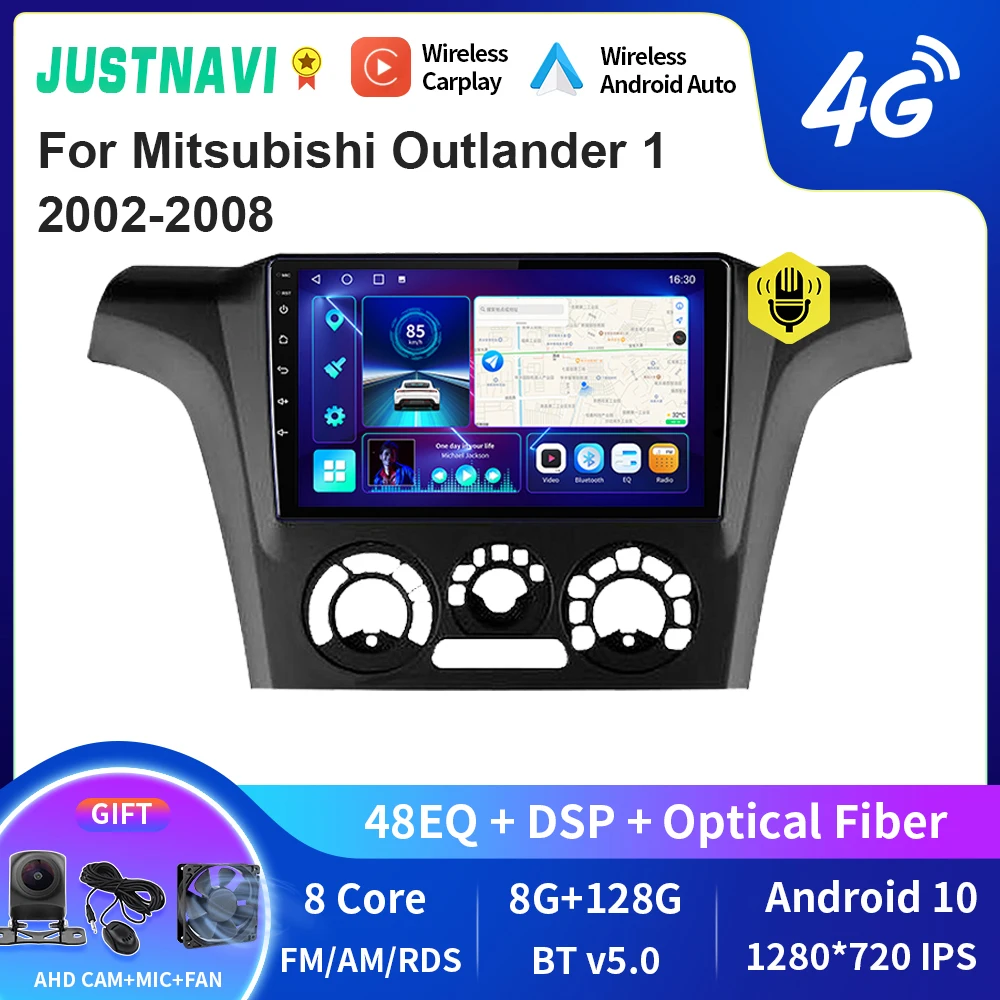 

JUSTNAVI QT10 Android 4G LTE Car Multimedia Radio GPS For Mitsubishi Outlander 1 2002 2003 2004 2005 2006 2007 2008 DSP carplay