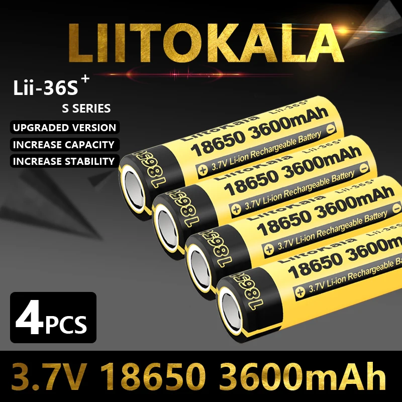 4PCS LiitoKala Lii-36S 18650 battery 3.7V 3600mAh 18650 Lithium Rechargeable Battery For battery pack for 35S 18650 battery