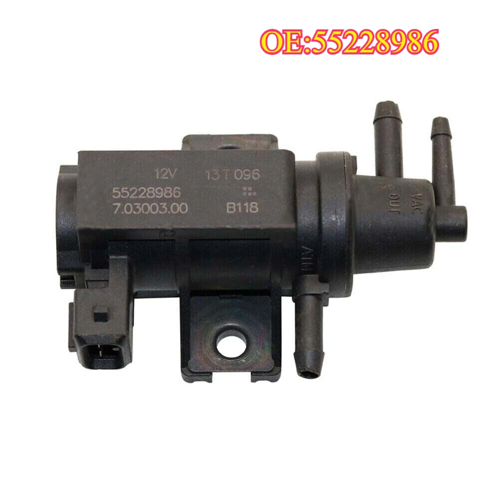 

High quality New For 55228986 Solenoid Valve Vacuum Pressure Control Suitable for Alfa Romeo Lancia Delta Fiat Bravo 70300300