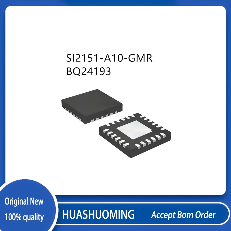 5Pcs/Lot SI2151-A10-GMR BQ24193 QFN24