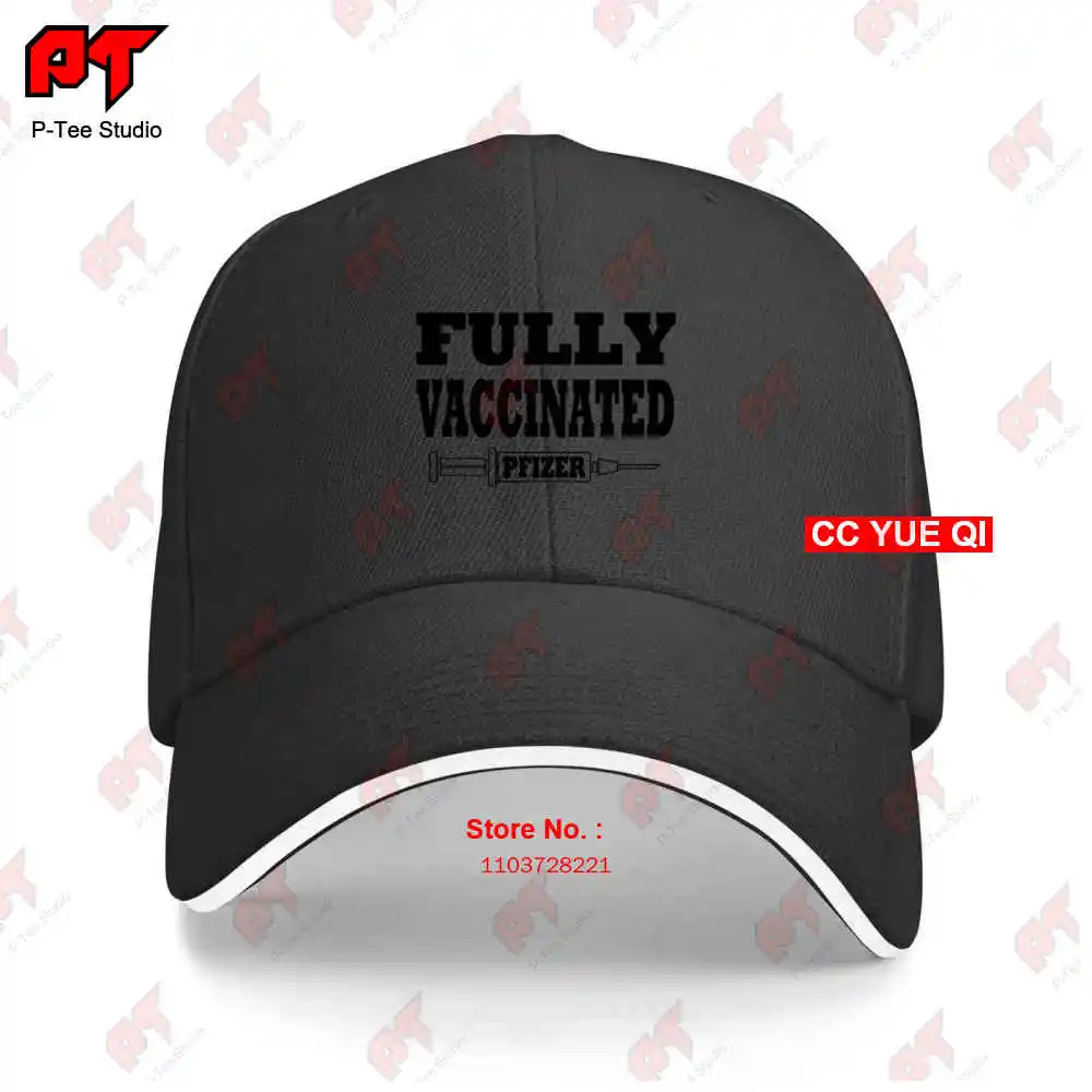 Fully Vaccinated Pfizer Vaccine Baseball Caps Truck Cap MC2H