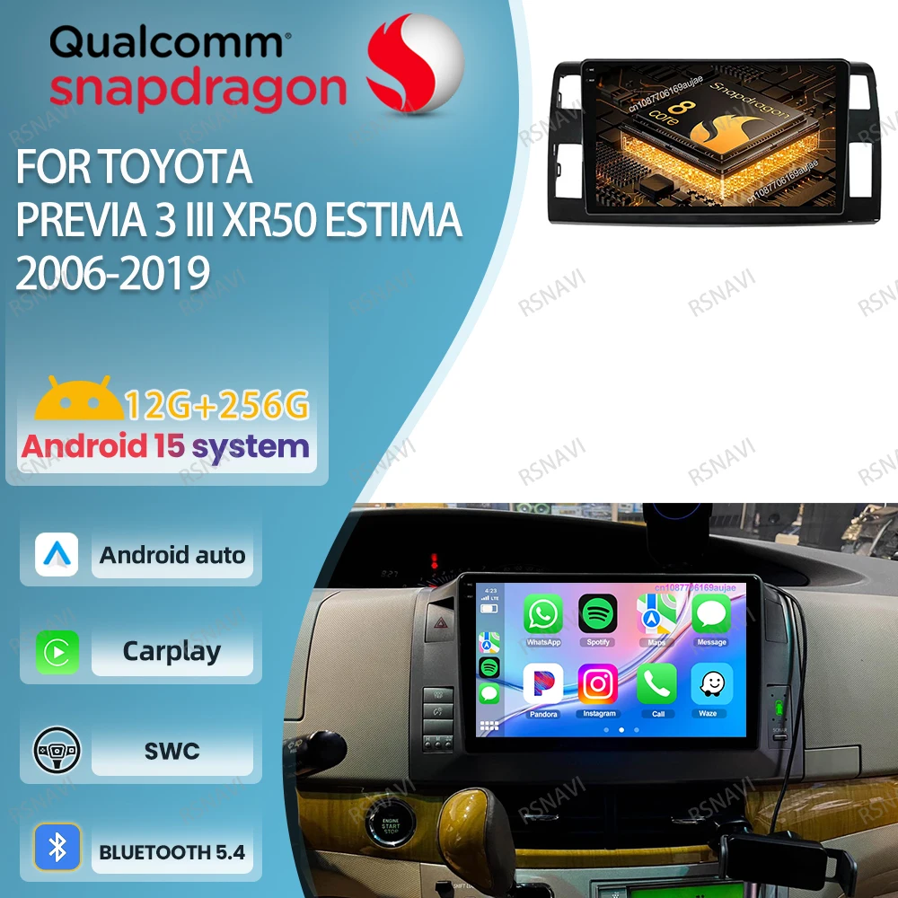 

Car Radio Android 15 For Toyota Previa 3 III XR50 Estima 2006-2019 QLED Head Unit Viedo Player Stereo GPS Wireless Carplay Auto