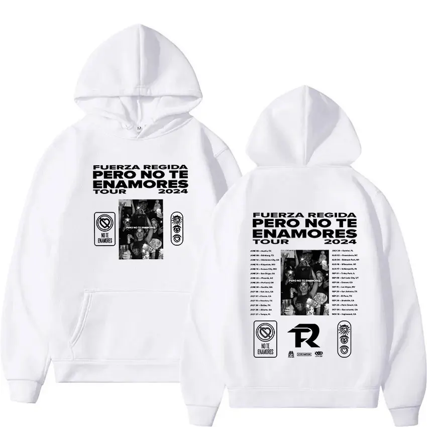 Fuerza Regida Pero No Te Enamores Tour 2024 New Hoodie Men Women Hip Hop Fashion Retro Pullover Sweatshirt Man Gothic Streetwear