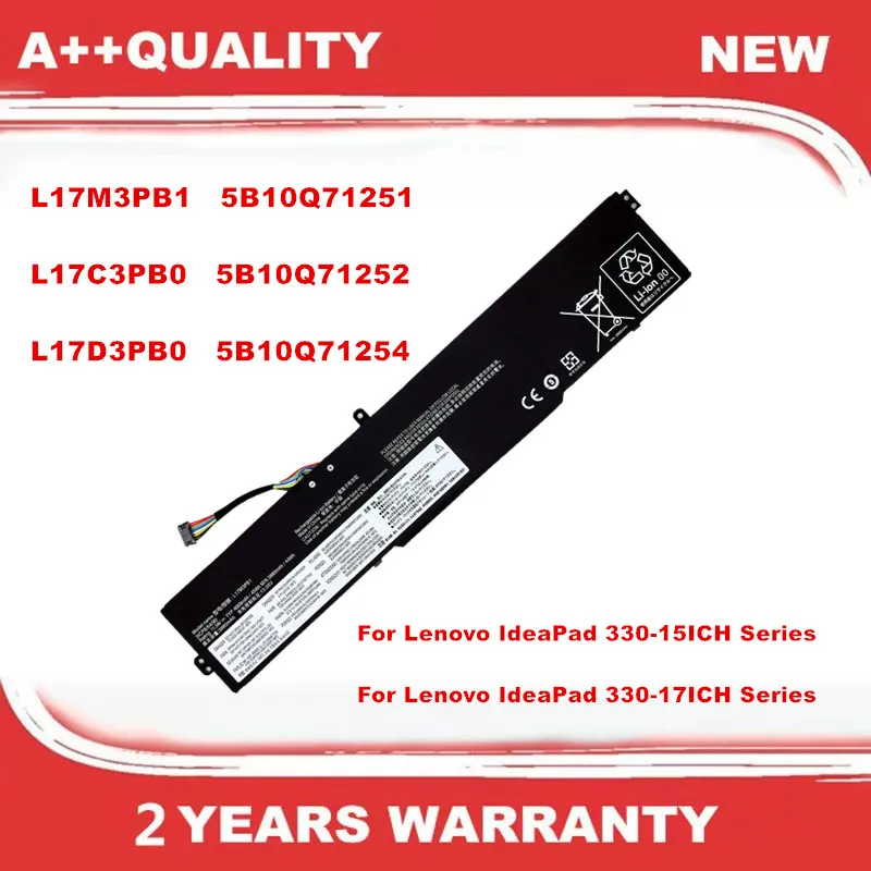 

Laptop Battery For Lenovo IdeaPad 330-15ICH 330-17ICH L17M3PB1 5B10Q71251 L17C3PB0 5B10Q71252 L17D3PB0 5B10Q71254